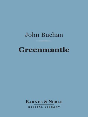 cover image of Greenmantle (Barnes & Noble Digital Library)